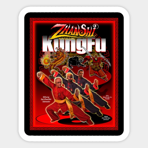 ZhanShi Kung Fu Sticker by MyTeeGraphics